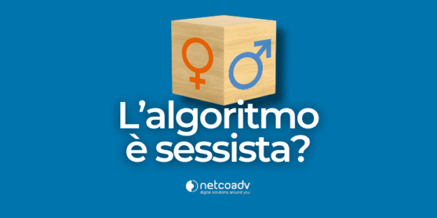 L’algoritmo è sessista – Immagine di anteprima articolo di Blog L'algoritmo è sessista - Immagine di anteprima articolo di Blog