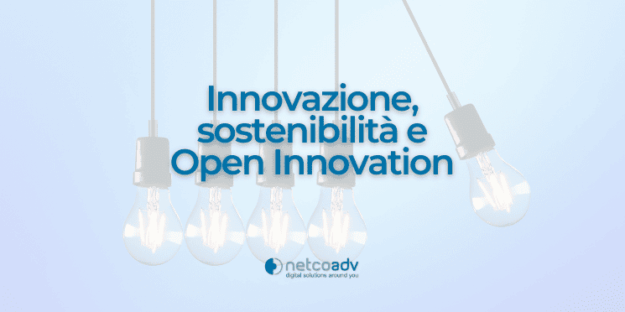 NetcoADV innovazione sostenibilità e open innovation – immagine di anteprima per articolo di Blog NetcoADV innovazione sostenibilità e open innovation - immagine di anteprima per articolo di Blog