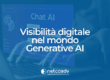 Visibilità digitale nel mondo del Generative AI - immagine di anteprima - articolo di Blog NetcoADV
